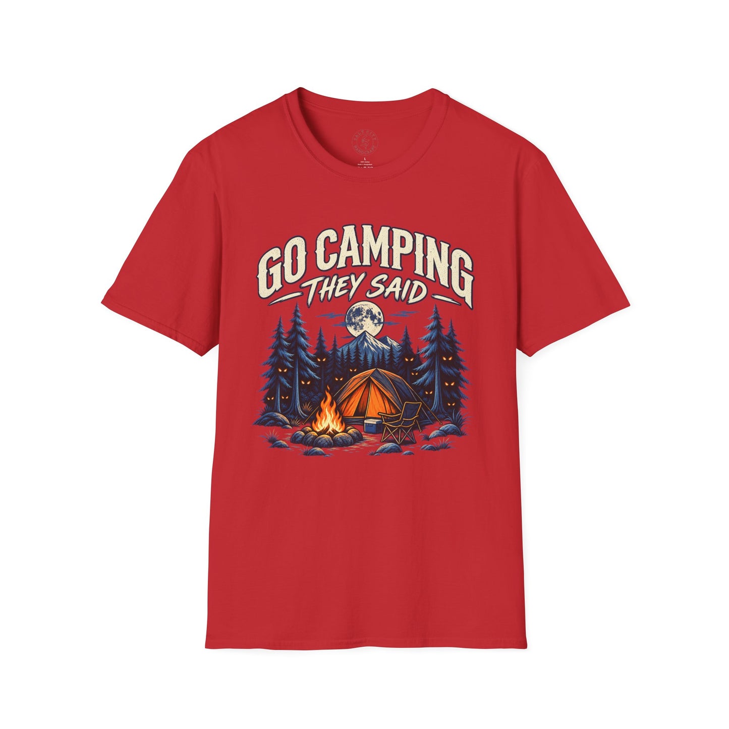 Camping T-Shirt — "Go Camping They Said" Vintage Campfire Tee