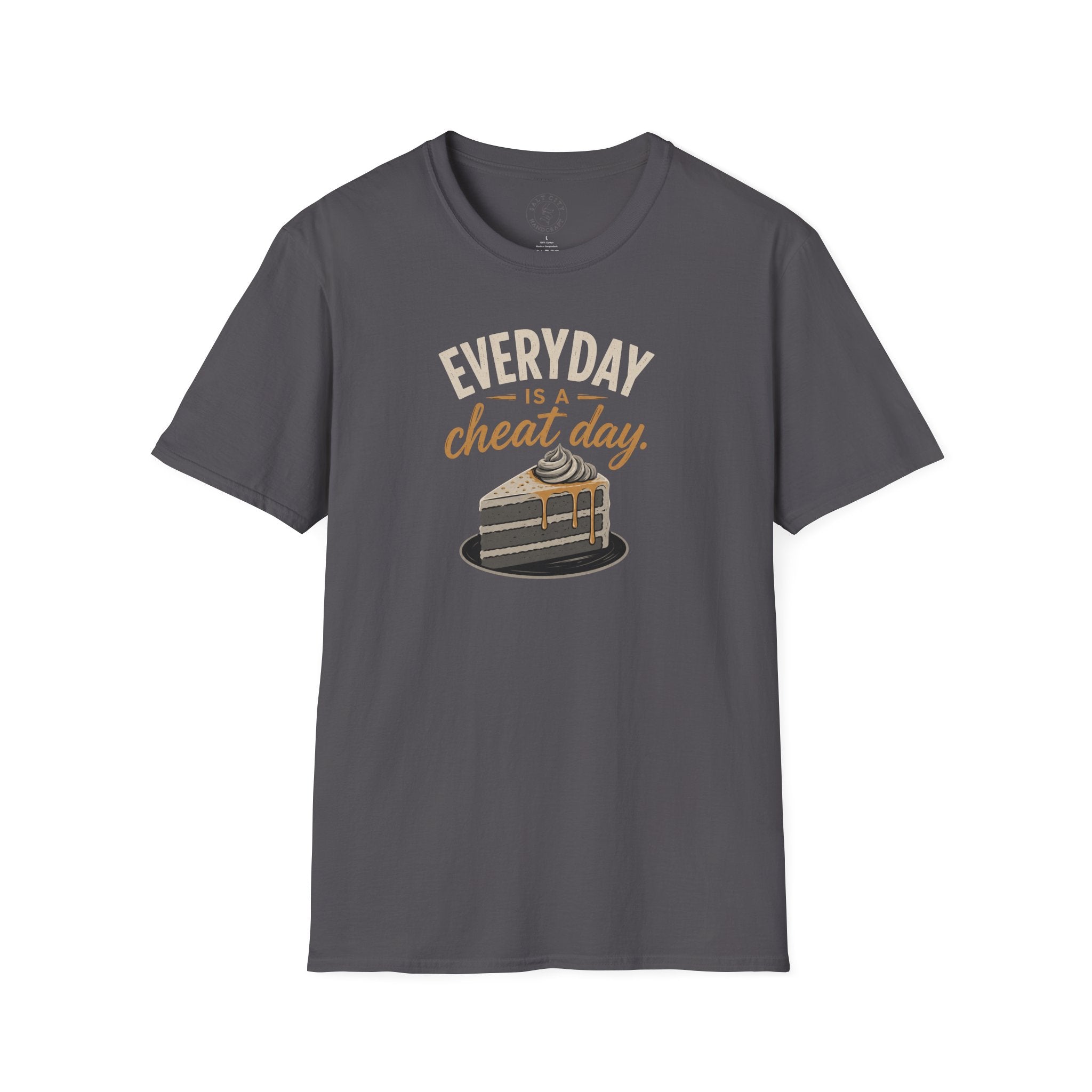 Everyday Is a Cheat Day T-Shirt — Funny Cake Dessert Lover Tee