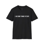 I Like Doin' Things 'N' Stuff T-Shirt — Funny Minimalist Graphic Tee