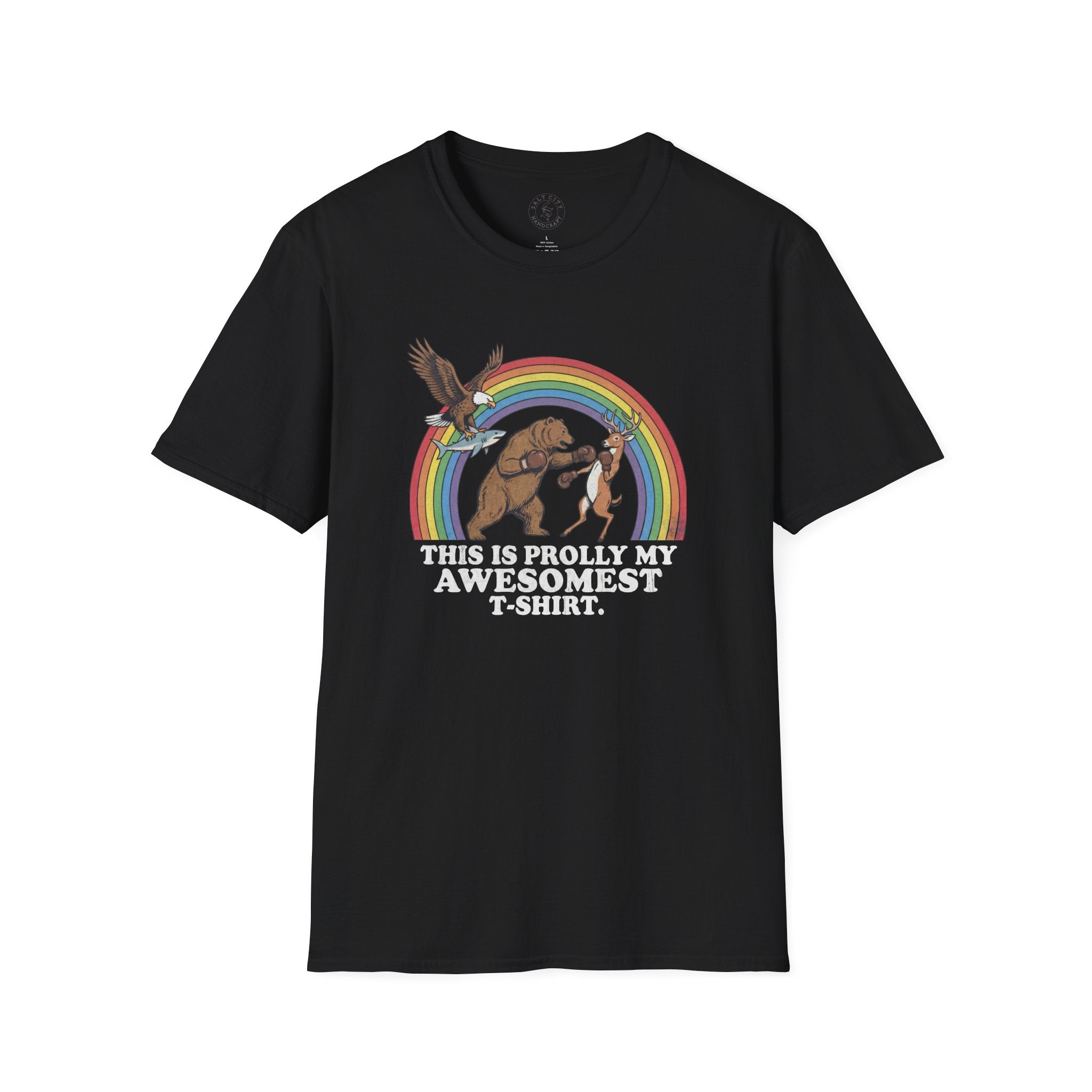 This Is Prolly My Awesomest T-Shirt — Funny Retro Rainbow Animal Graphic Tee