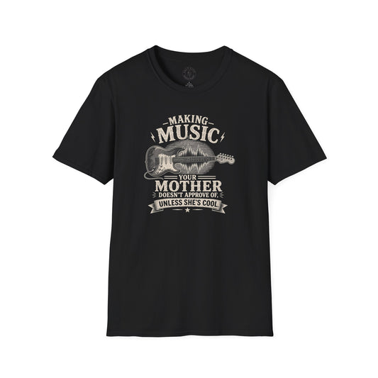 Making Music Your Mother T-Shirt — Guitar Waveform Graphic for Musicians & Funny Family Gifts