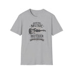 Making Music Your Mother T-Shirt — Guitar Waveform Graphic for Musicians & Funny Family Gifts