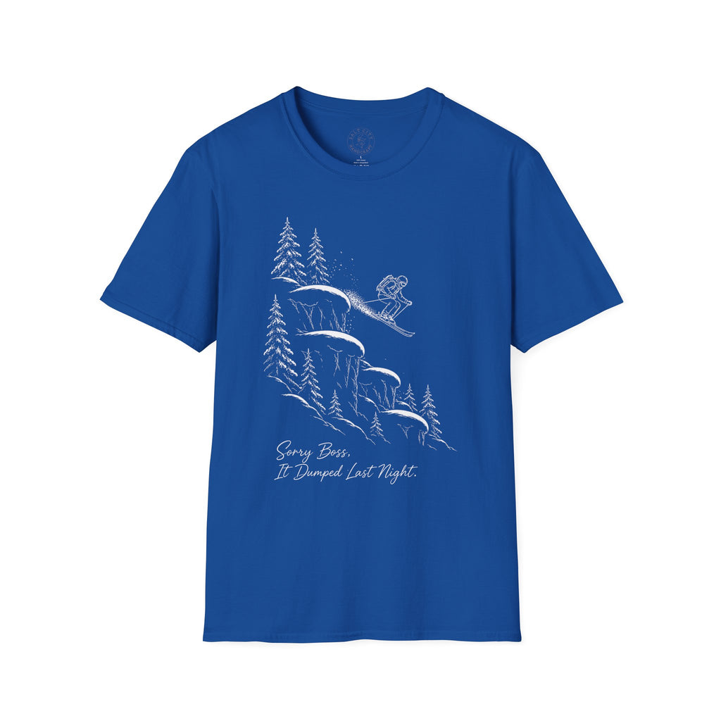 Skiing Cliffside T-Shirt — "Sorry Boss, It Dumped Last Night" Ski Adventure Shirt