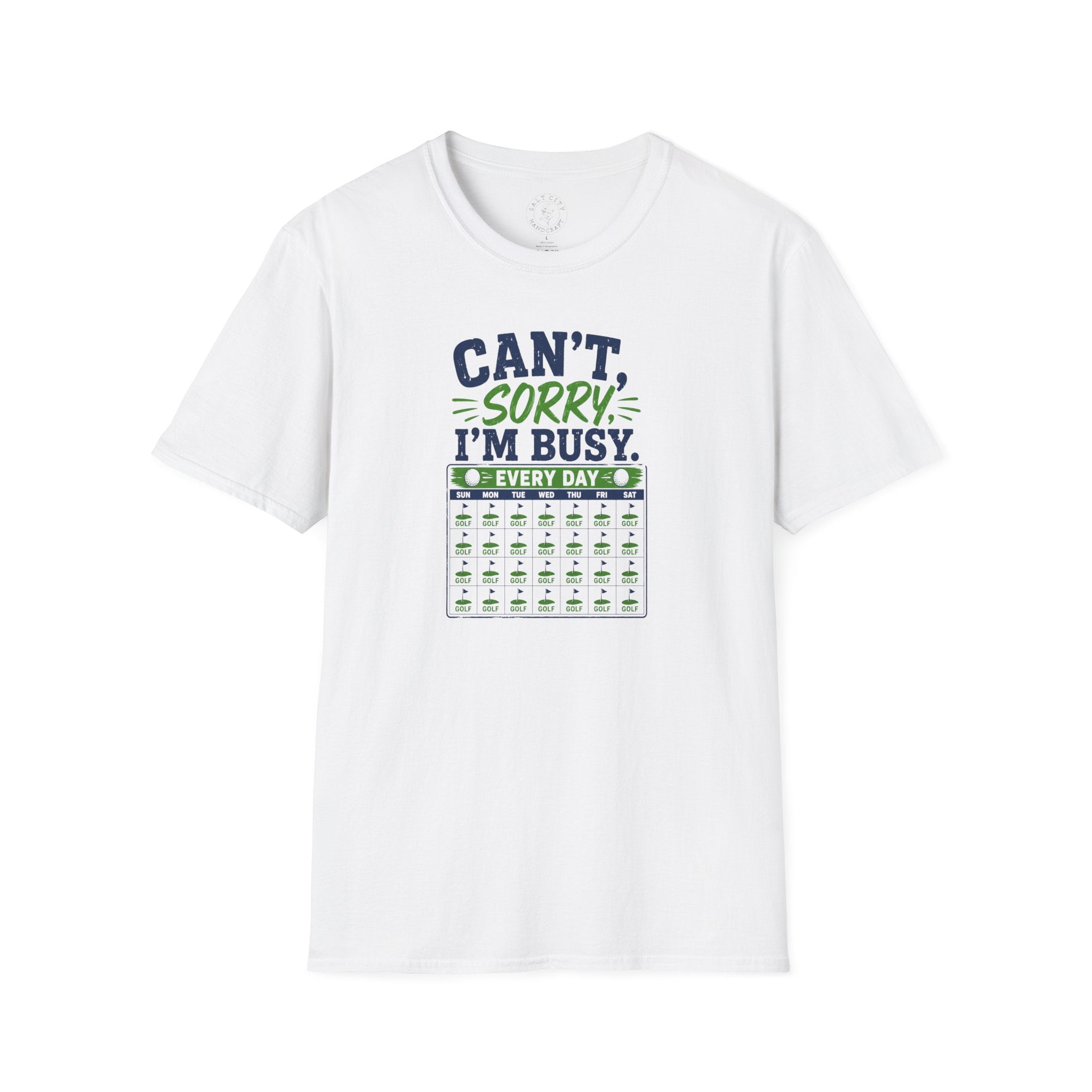Can't, Sorry I'm Busy Golf T-Shirt — Funny Golf Shirt