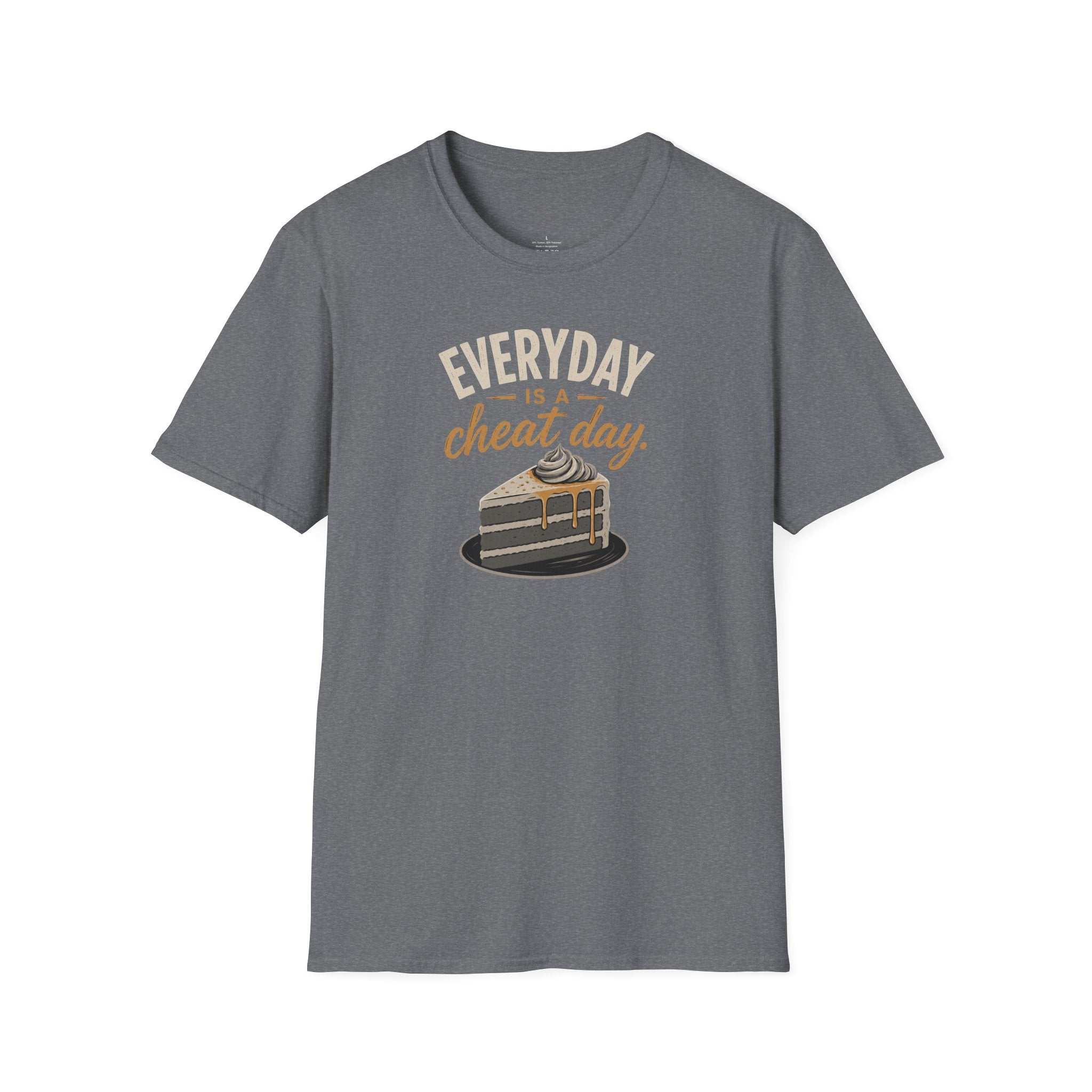 Everyday Is a Cheat Day T-Shirt — Funny Cake Dessert Lover Tee