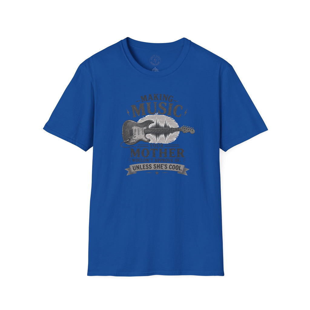 Making Music Your Mother T-Shirt — Guitar Waveform Graphic for Musicians & Funny Family Gifts