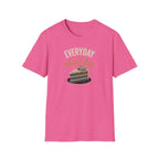 Everyday Is a Cheat Day T-Shirt — Funny Cake Dessert Lover Tee