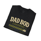 Dad Bod Loading T-Shirt – Funny Father’s Day Tee