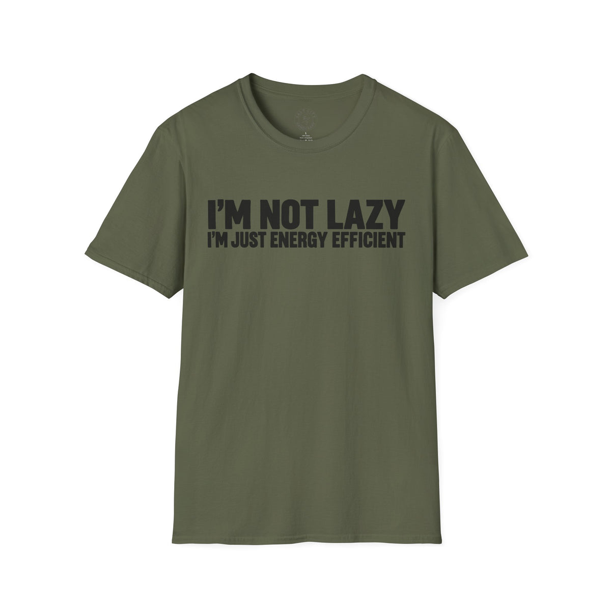 Funny I'm Not Lazy I'm Just Energy Efficient Tee