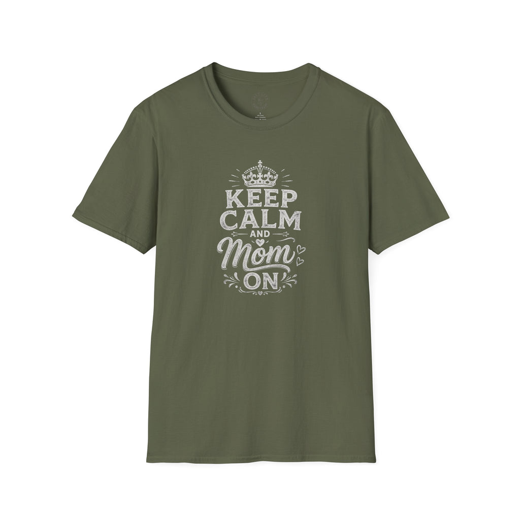 Keep Calm Mom T-Shirt — Mother's Casual Tee