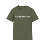 I Like Doin' Things 'N' Stuff T-Shirt — Funny Minimalist Graphic Tee