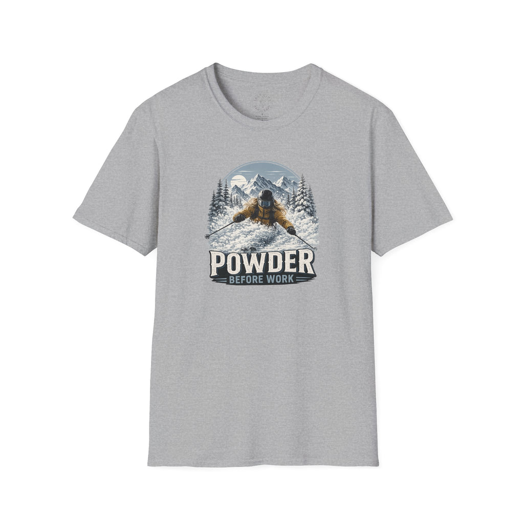 Women's Powder Before Work Ski T-Shirt |  Snowboarding Skiing Mountain Graphic Tee | Unisex Tee