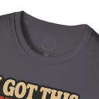 I Got This, I’ve Been to a Gym Before T-Shirt — Funny Retro Workout Tee for Gym-Goers