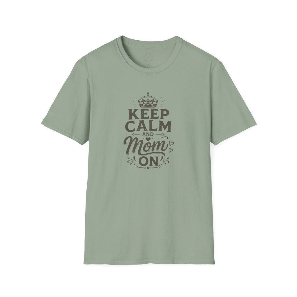 Keep Calm Mom T-Shirt — Mother's Casual Tee