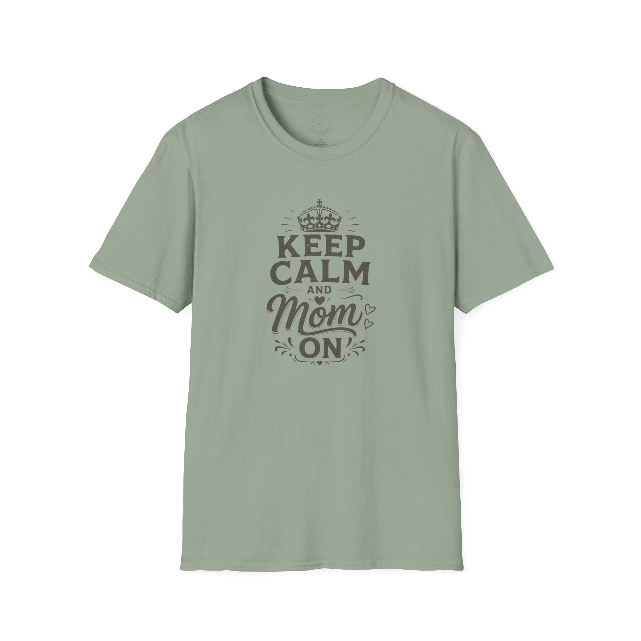 Keep Calm Mom T-Shirt — Mother's Casual Tee