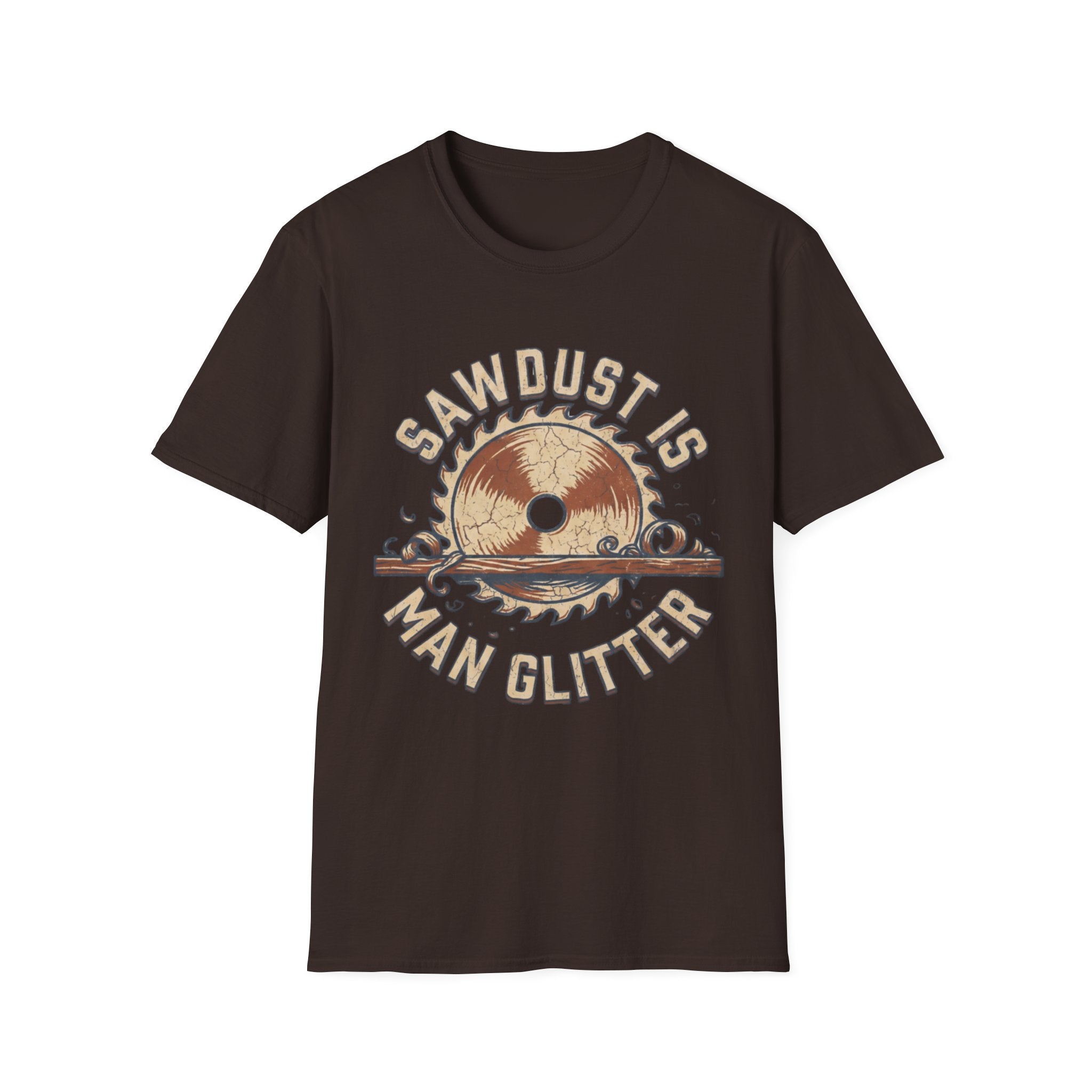 Sawdust Is Man Glitter T-Shirt | Woodworking Shirt | Sawdust T-Shirt