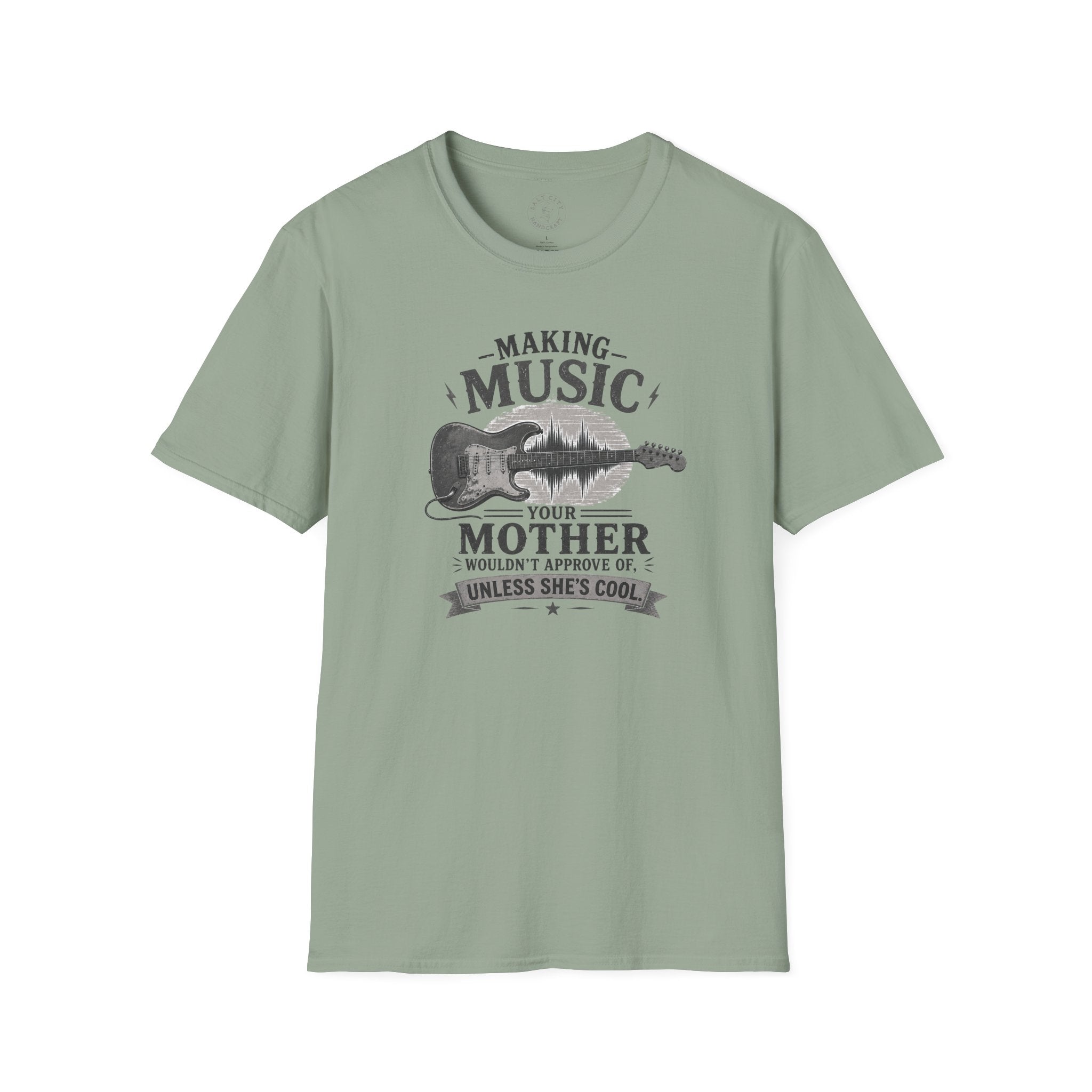 Making Music Your Mother T-Shirt — Guitar Waveform Graphic for Musicians & Funny Family Gifts