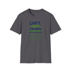 Can't, Sorry I'm Busy Golf T-Shirt — Funny Golf Shirt