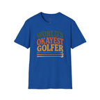 T-Shirt | "World's Okayest Golfer" Retro Golf Humor Tee | Golf Tee