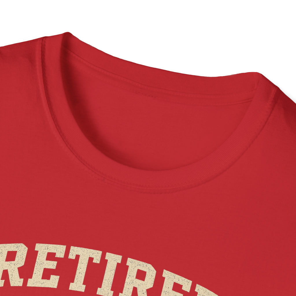 Retired And Still Driving Golf T-Shirt  | Funny Golfer Retirement Tee