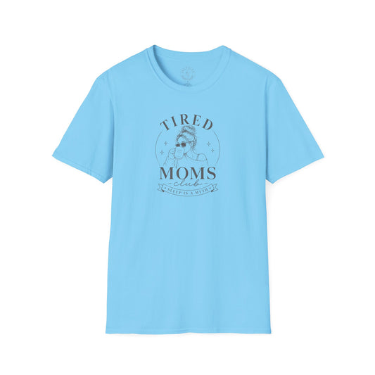 Tired Moms T-Shirt — 'Tired Moms' Graphic Tee for New & Busy Mothers
