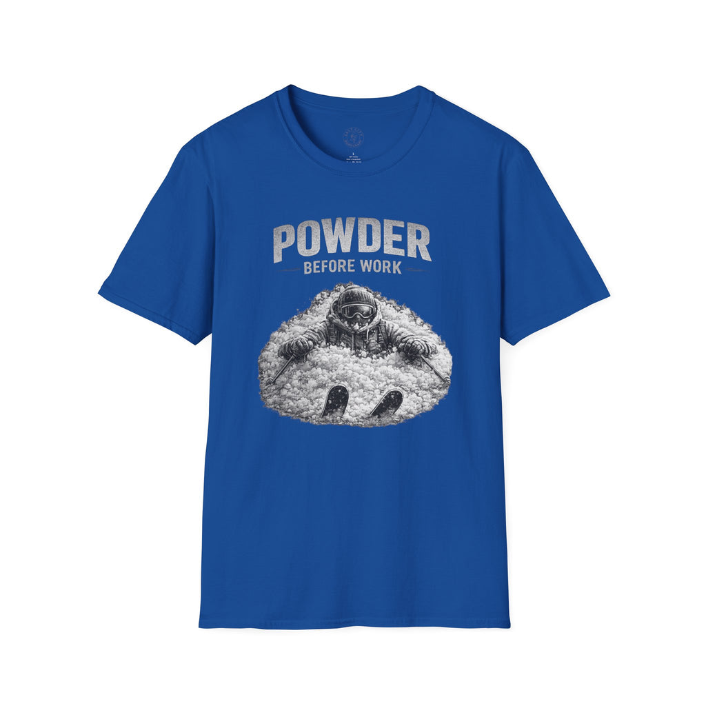 Powder Before Work T-Shirt — Ski & Snowboard Powder Lover Tee