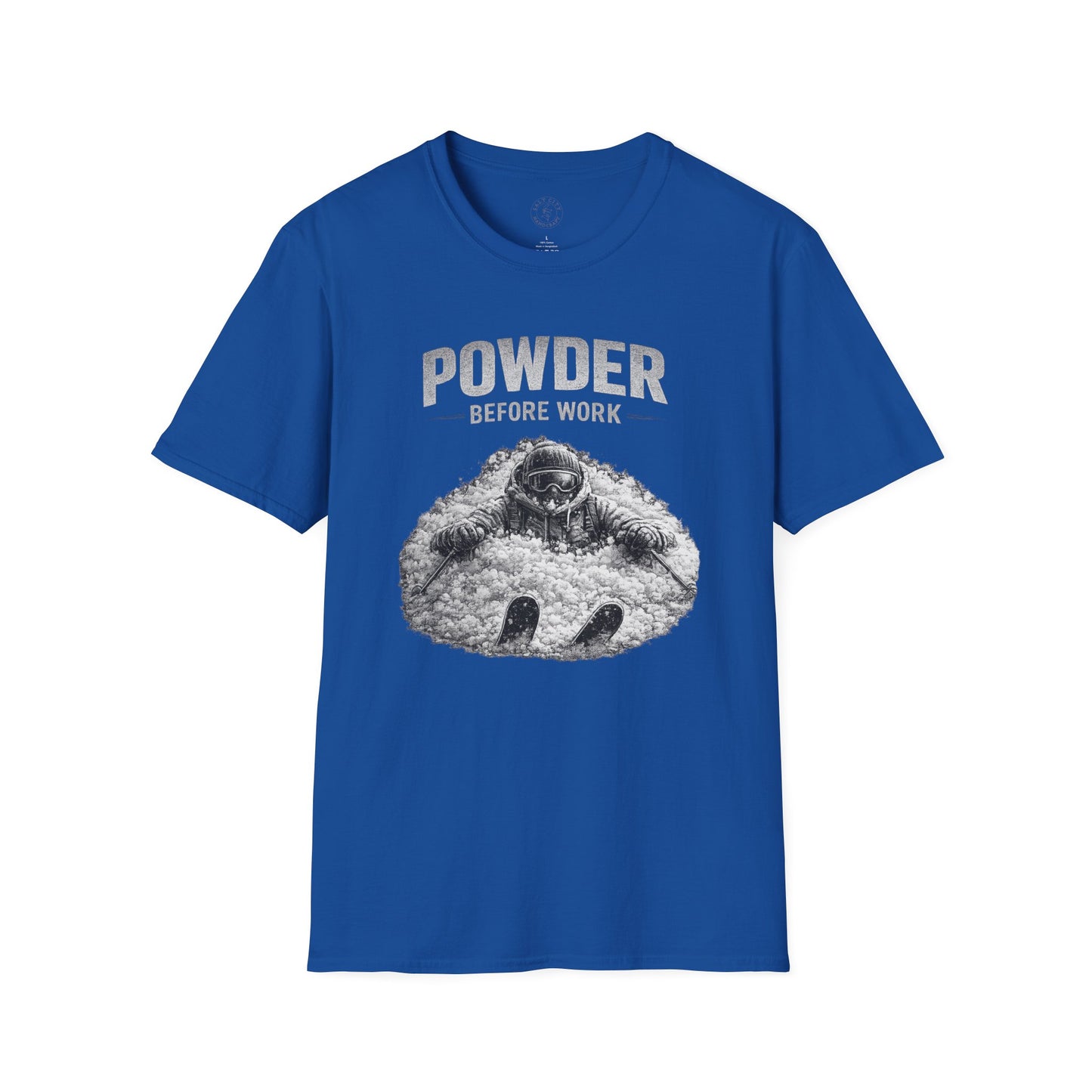 Powder Before Work T-Shirt — Ski & Snowboard Powder Lover Tee