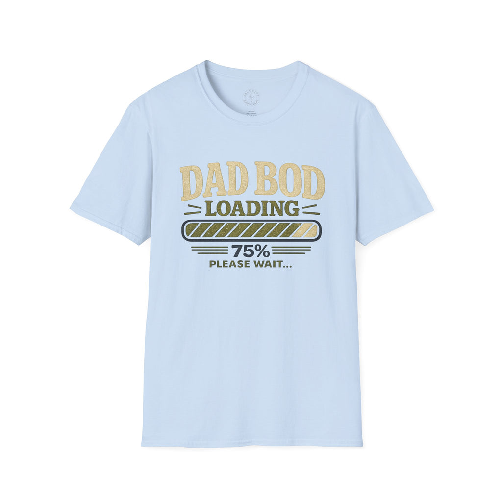 Dad Bod Loading T-Shirt – Funny Father’s Day Tee