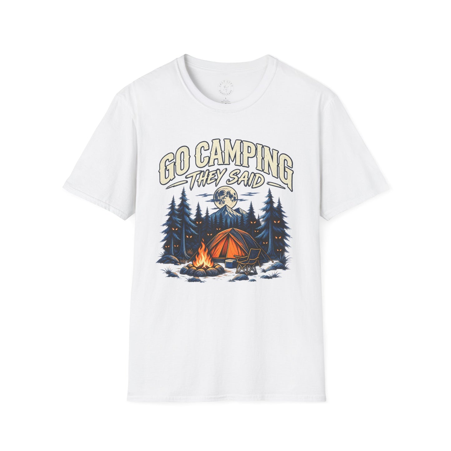 Camping T-Shirt — "Go Camping They Said" Vintage Campfire Tee