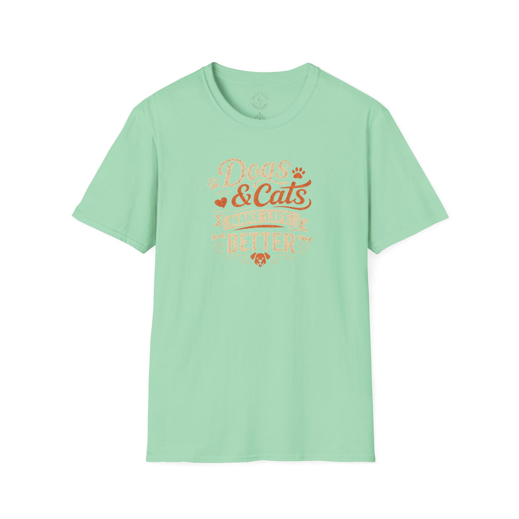 Dogs & Cats Make Life Better T-Shirt | Pet Tee