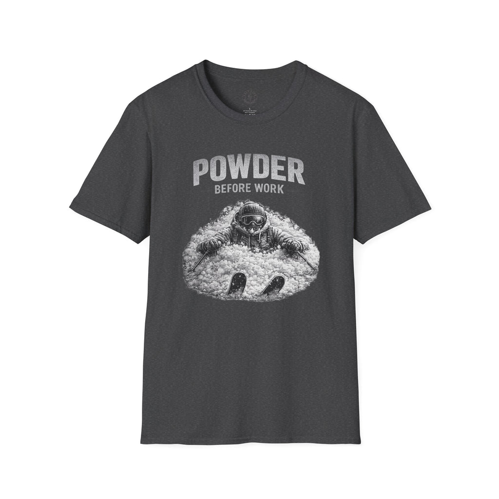 Powder Before Work T-Shirt — Ski & Snowboard Powder Lover Tee