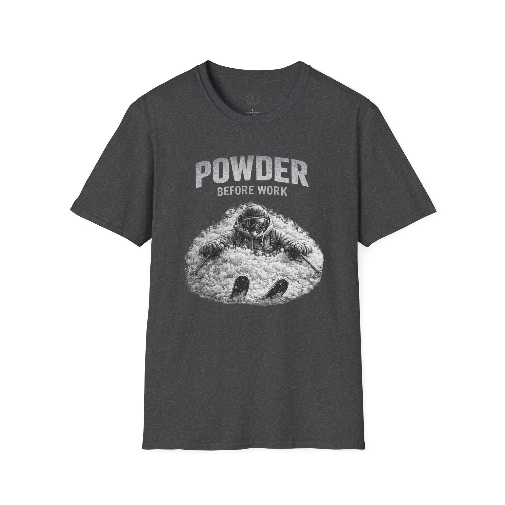 Powder Before Work T-Shirt — Ski & Snowboard Powder Lover Tee
