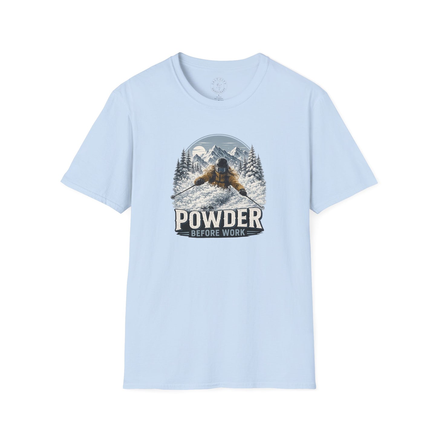 Women's Powder Before Work Ski T-Shirt |  Snowboarding Skiing Mountain Graphic Tee | Unisex Tee