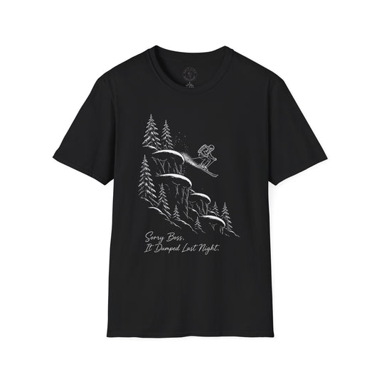 Skiing Cliffside T-Shirt — "Sorry Boss, It Dumped Last Night" Ski Adventure Shirt