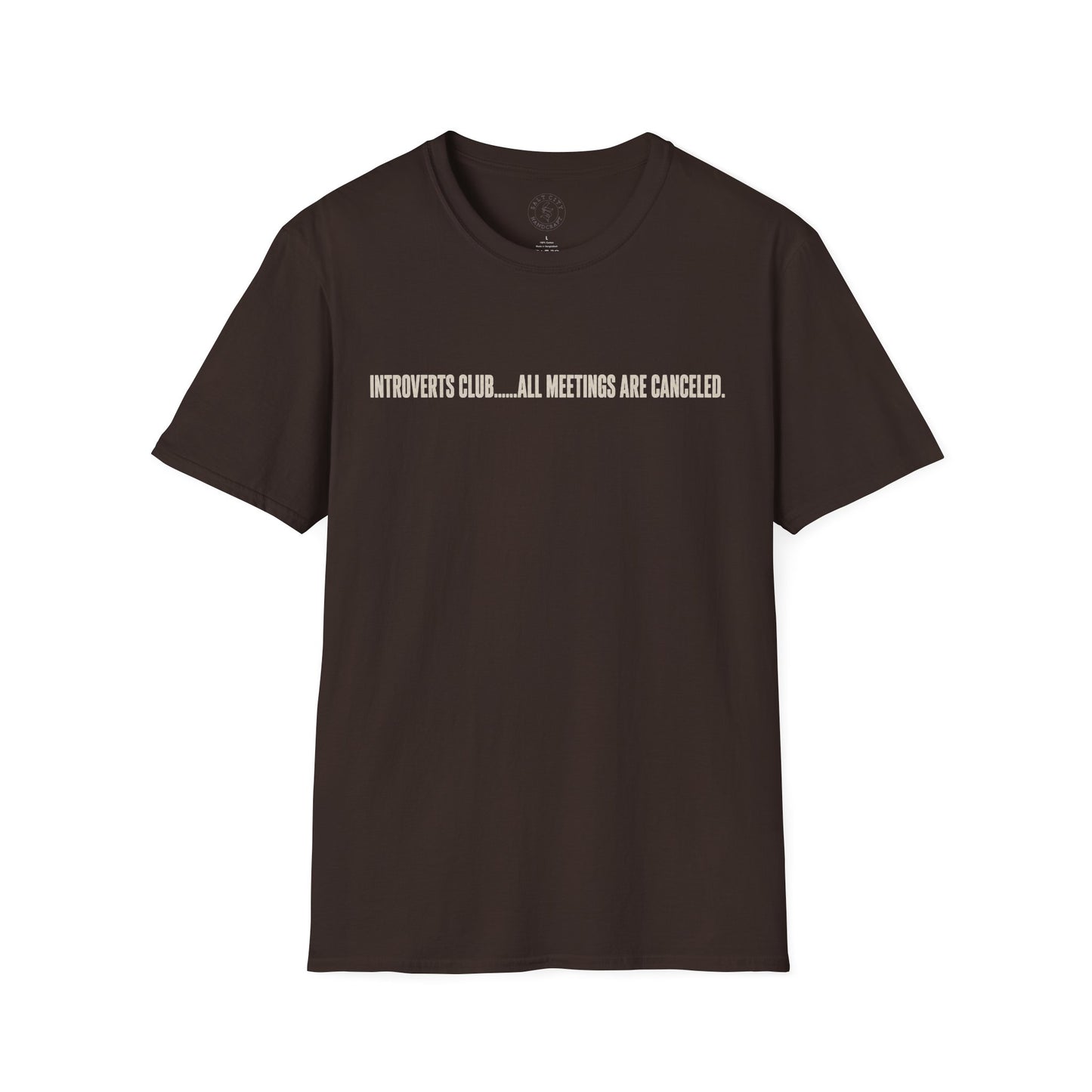 Introverts Club T-Shirt — “All Meetings Are Canceled” Funny Introvert Tee