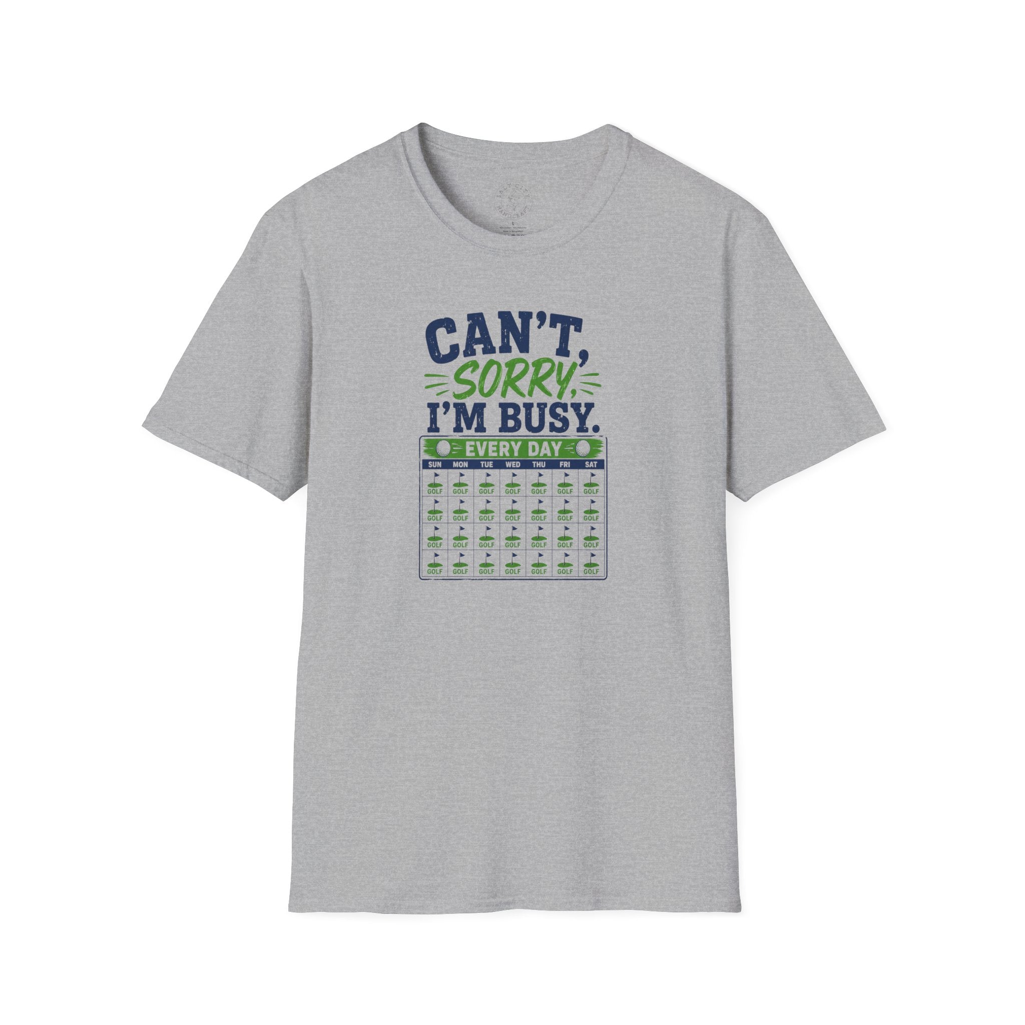 Can't, Sorry I'm Busy Golf T-Shirt — Funny Golf Shirt