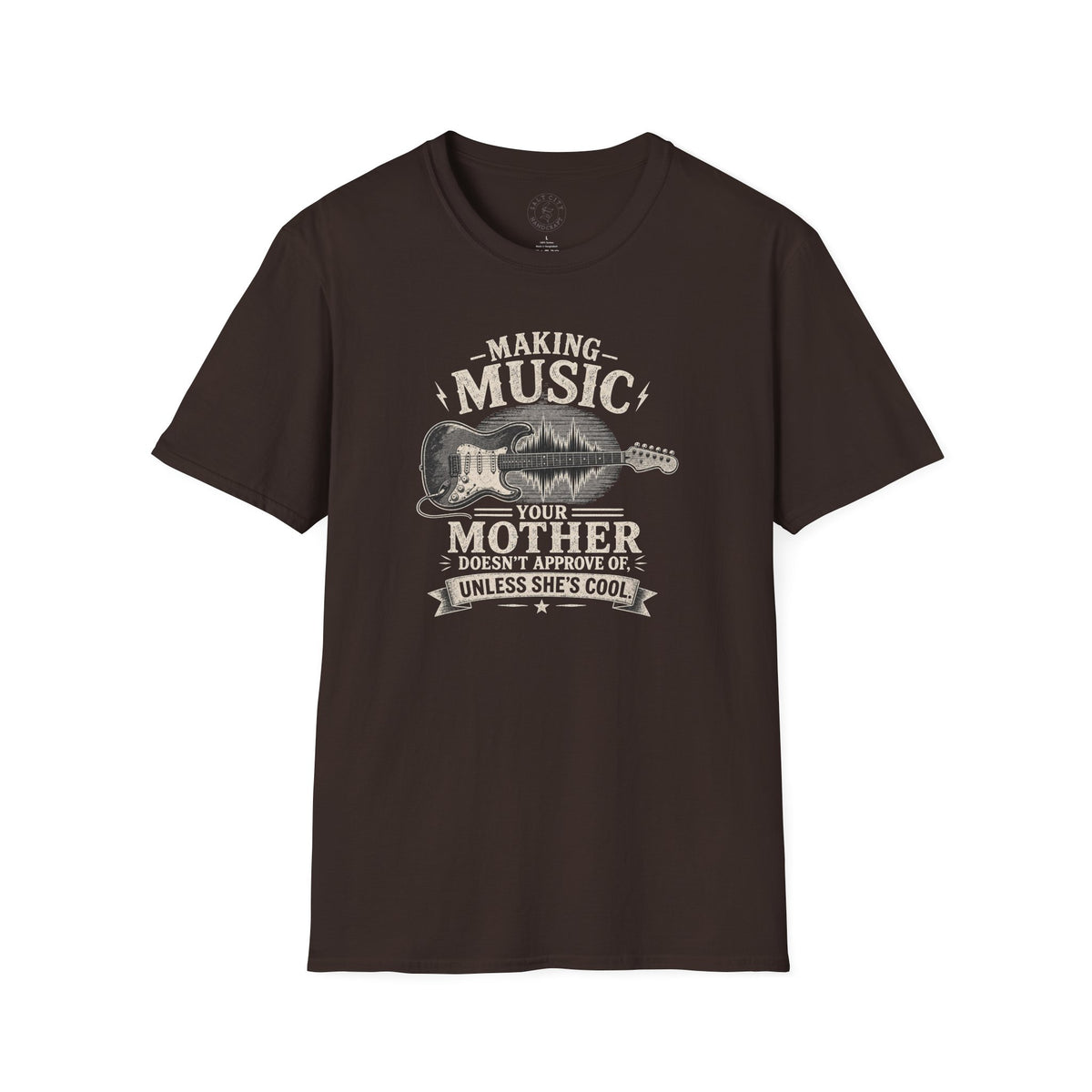 Making Music Your Mother T-Shirt — Guitar Waveform Graphic for Musicians & Funny Family Gifts