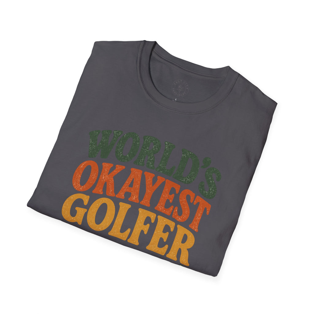 T-Shirt | "World's Okayest Golfer" Retro Golf Humor Tee | Golf Tee