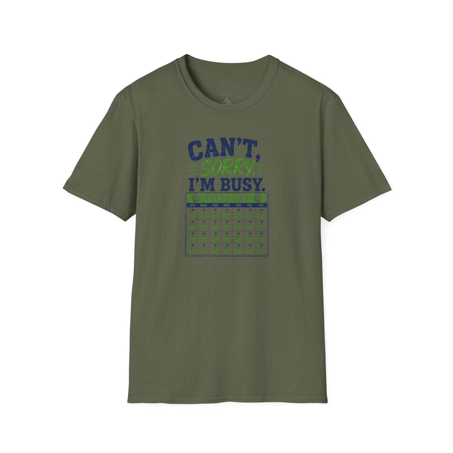 Can't, Sorry I'm Busy Golf T-Shirt — Funny Golf Shirt