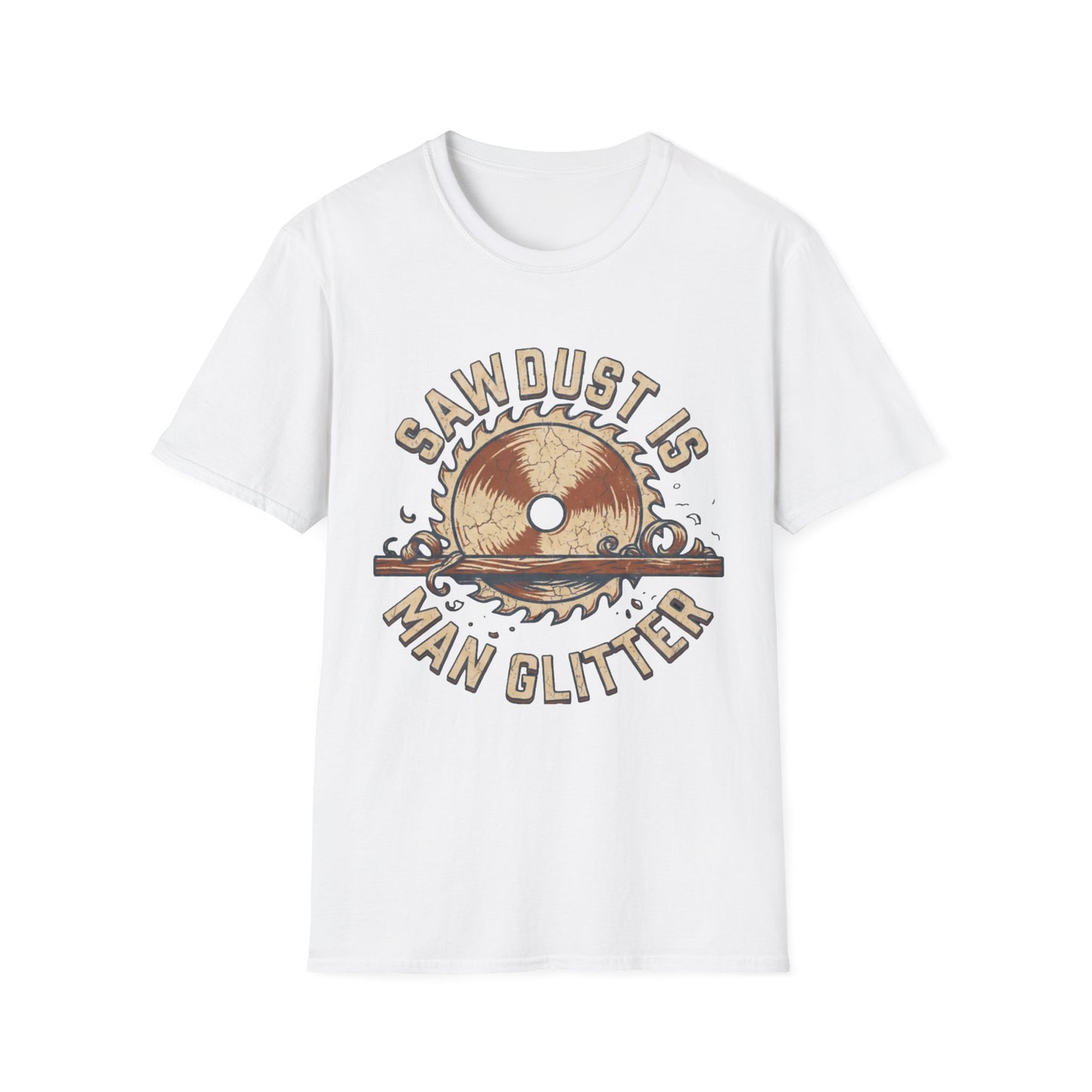 Sawdust Is Man Glitter T-Shirt | Woodworking Shirt | Sawdust T-Shirt