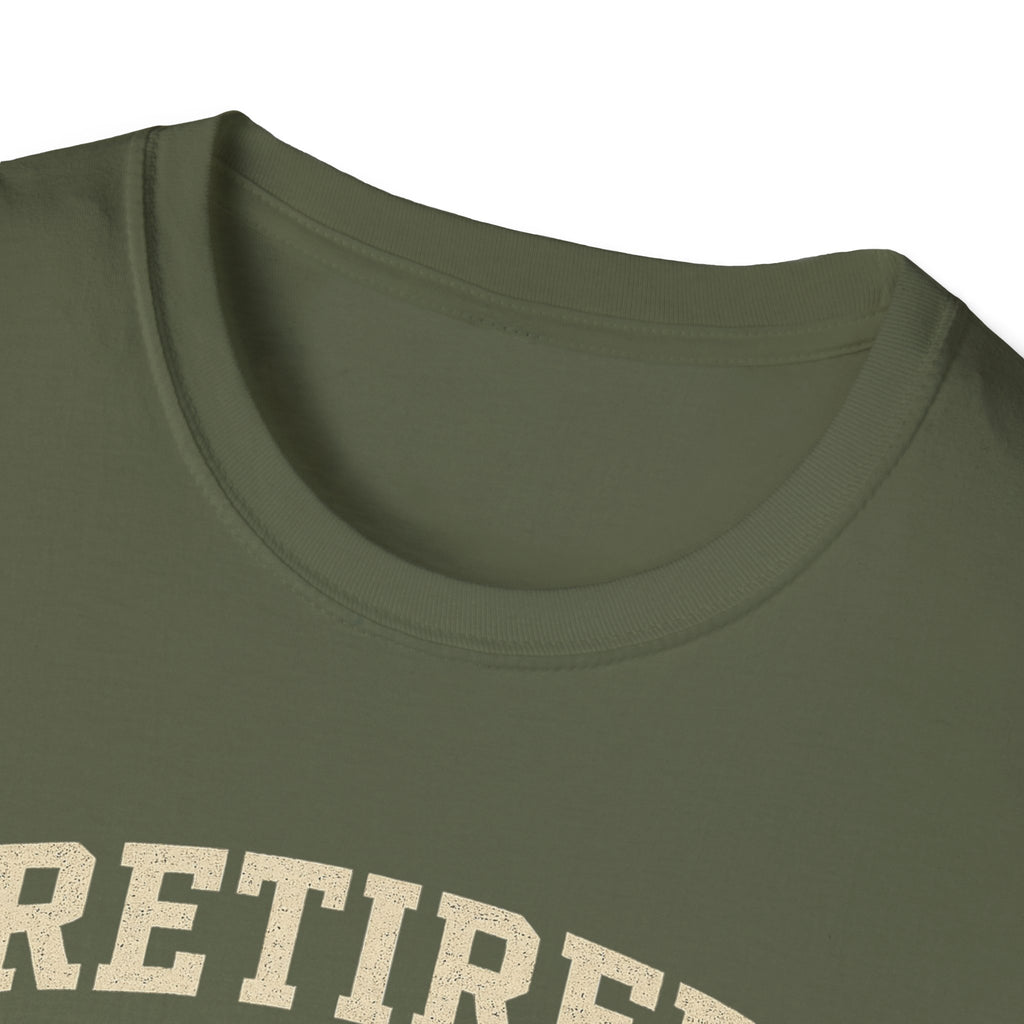 Retired And Still Driving Golf T-Shirt  | Funny Golfer Retirement Tee