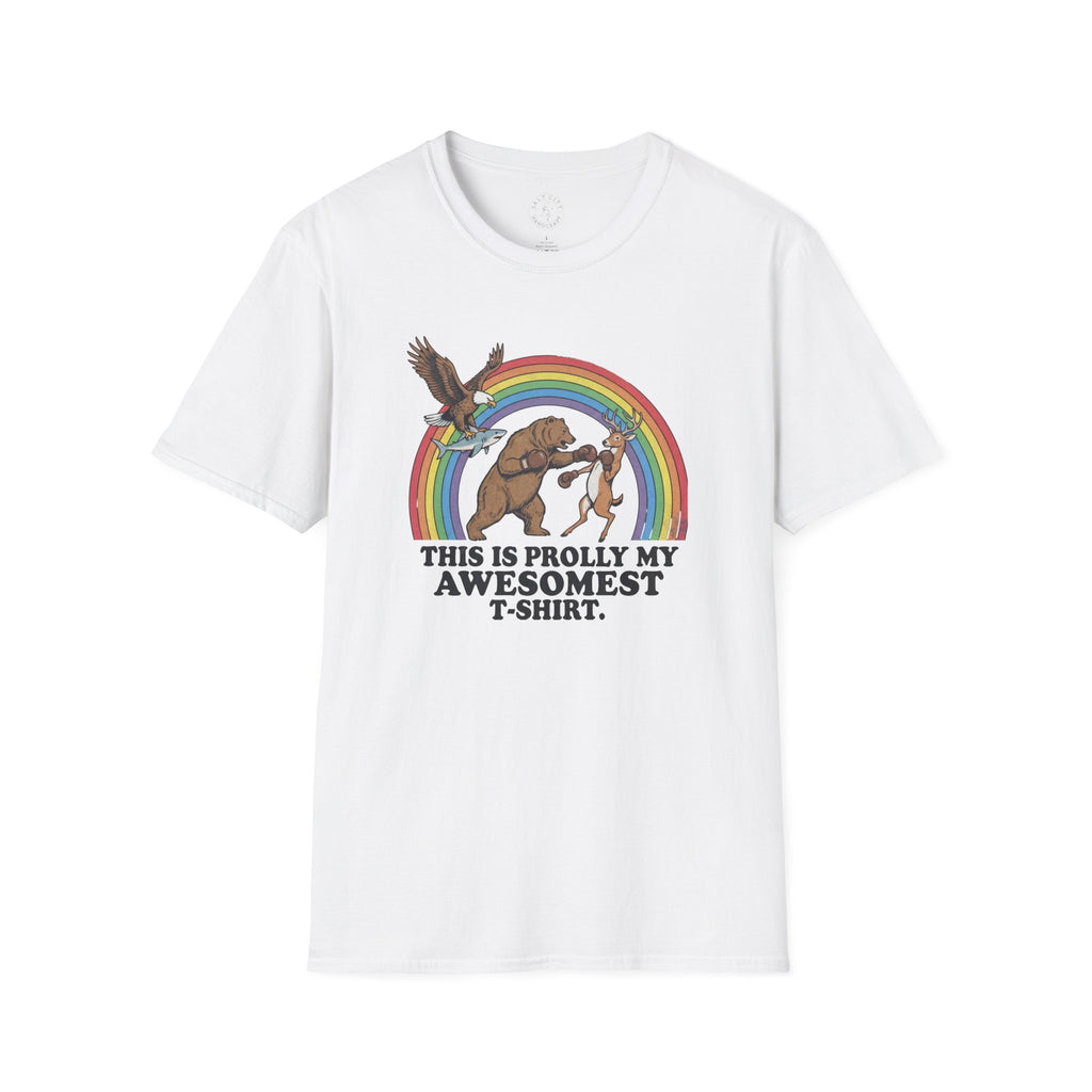 This Is Prolly My Awesomest T-Shirt — Funny Retro Rainbow Animal Graphic Tee