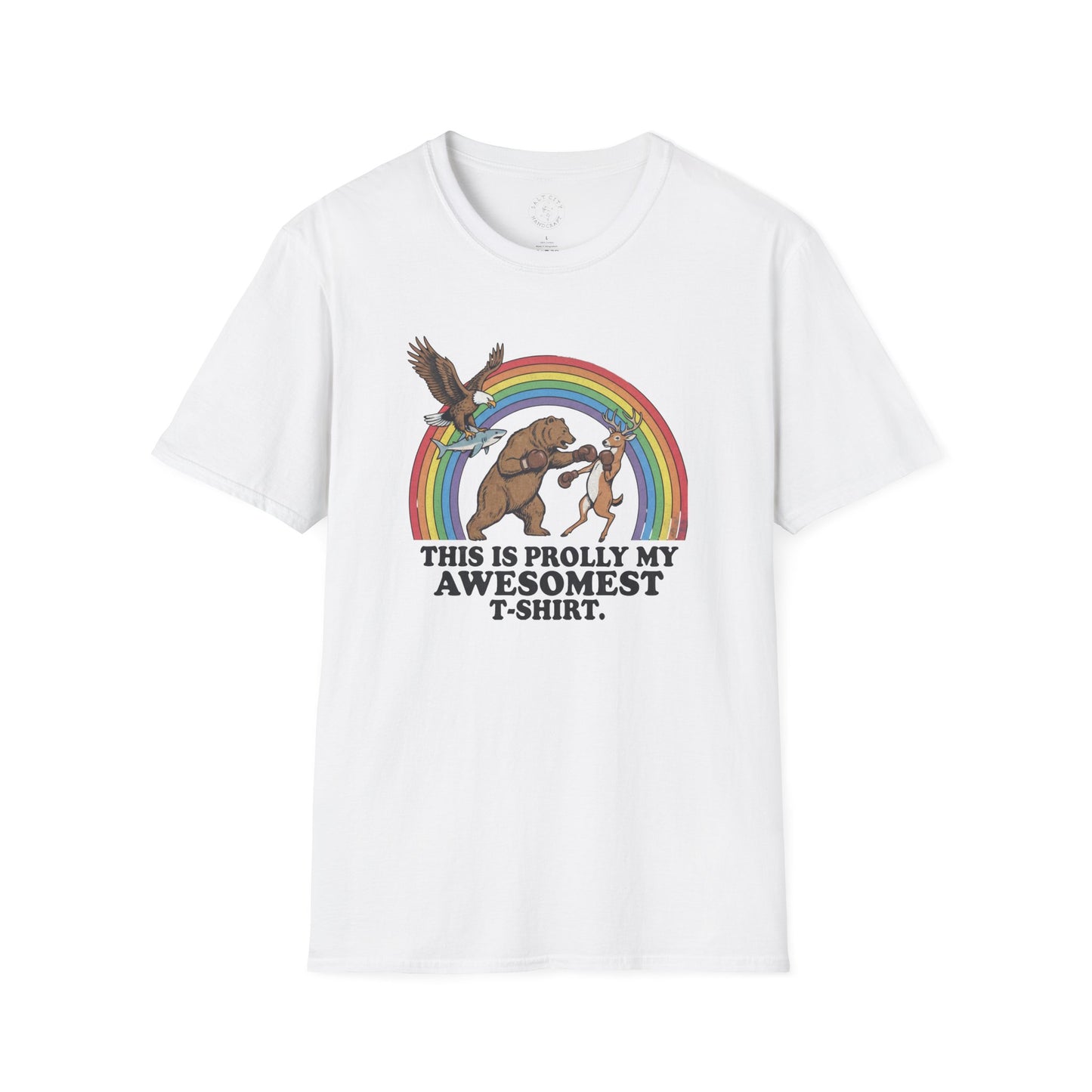 This Is Prolly My Awesomest T-Shirt — Funny Retro Rainbow Animal Graphic Tee