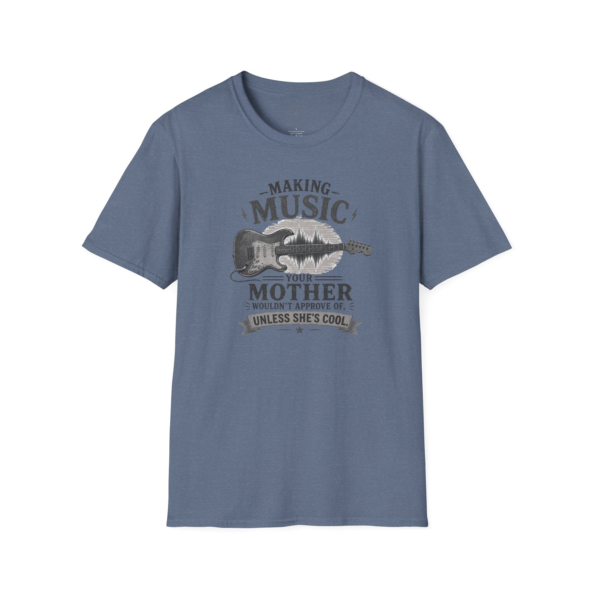 Making Music Your Mother T-Shirt — Guitar Waveform Graphic for Musicians & Funny Family Gifts