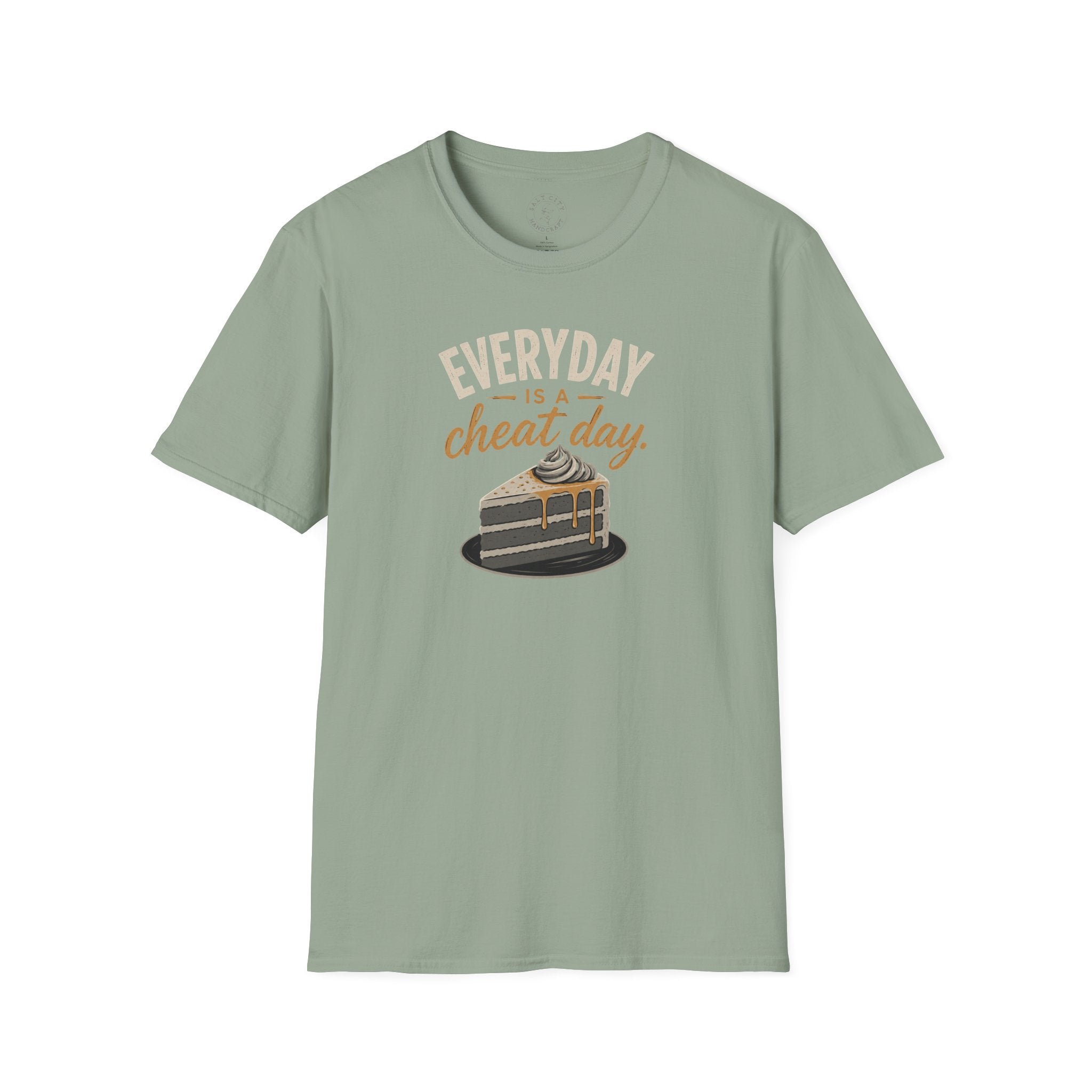 Everyday Is a Cheat Day T-Shirt — Funny Cake Dessert Lover Tee