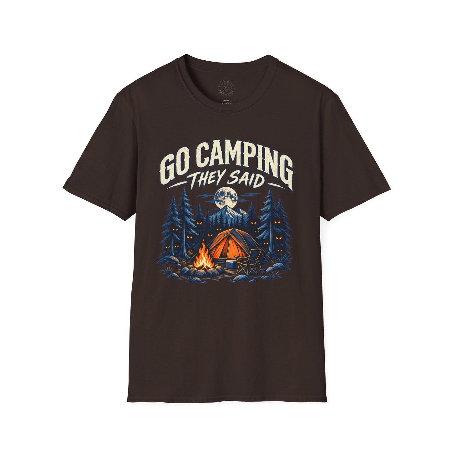Camping T-Shirt — "Go Camping They Said" Vintage Campfire Tee