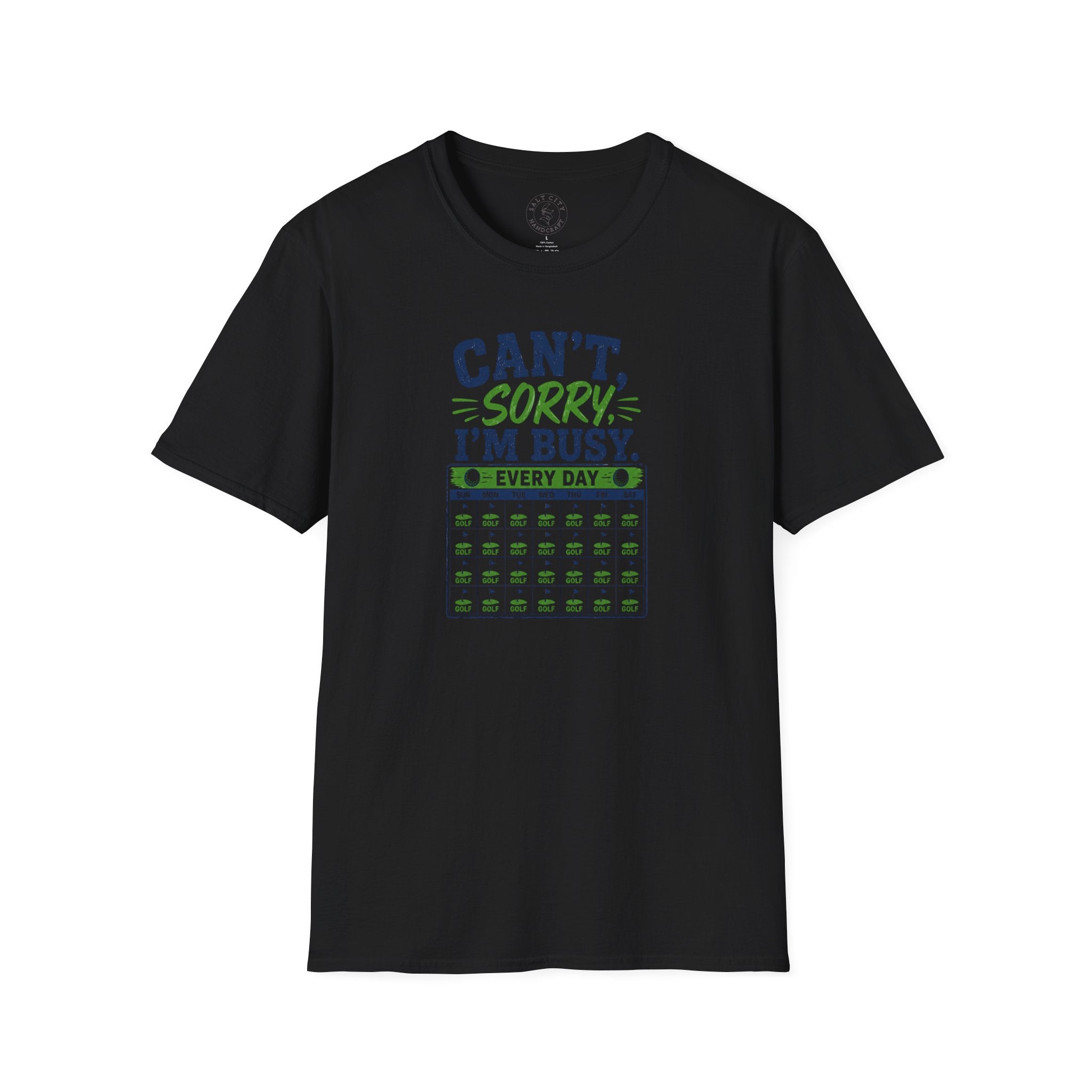 Can't, Sorry I'm Busy Golf T-Shirt — Funny Golf Shirt