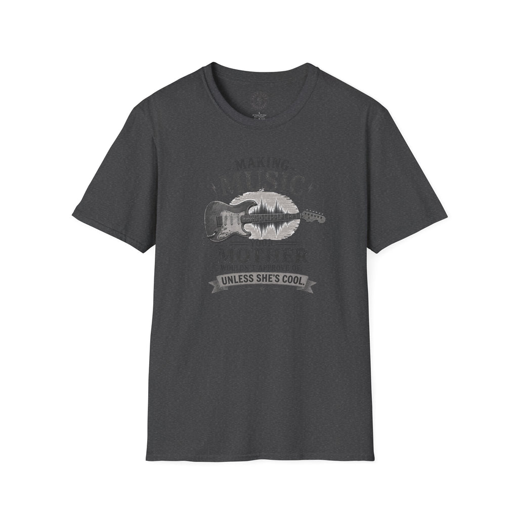 Making Music Your Mother T-Shirt — Guitar Waveform Graphic for Musicians & Funny Family Gifts
