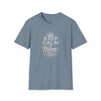 Keep Calm Mom T-Shirt — Mother's Casual Tee