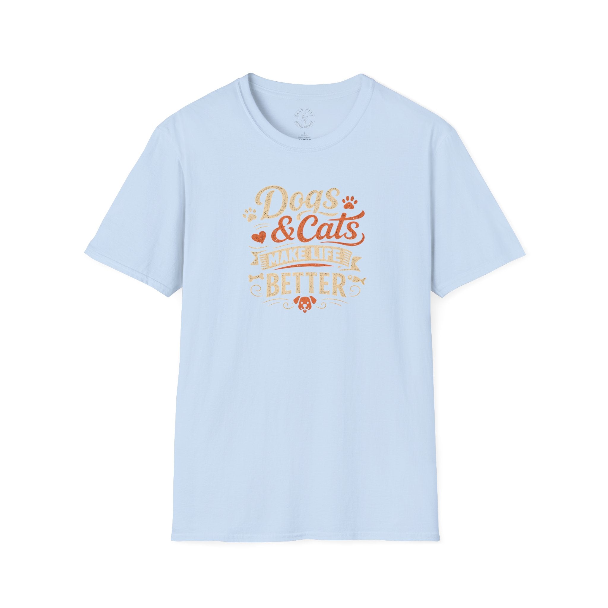 Dogs & Cats Make Life Better T-Shirt | Pet Tee